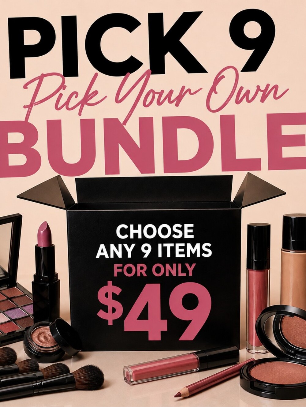 PICK 9 BEAUTY BUNDLE — $49 | LIVE SPECIAL